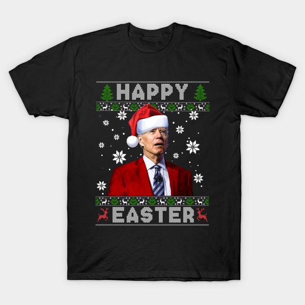 Funny Joe Biden Happy Easter Ugly Christmas Sweater T-Shirt by petemphasis